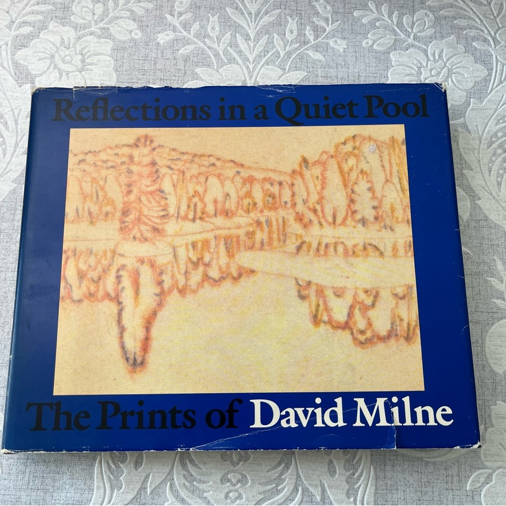 Reflections in a Quiet Pool The Prints of David Milne